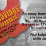Kolpin is Extending their “Fall into Savings” Specials Until 10/31/09 Kolpin is Extending their “Fall into Savings” Specials Until 10/31/09