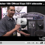 Video of SSV Works at the 2009 Off-Road Expo Video of SSV Works at the 2009 Off-Road Expo