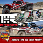 THR Motorsports – Best In The Desert Silver State 300 Race Report THR Motorsports – Best In The Desert Silver State 300 Race Report