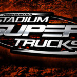 STADIUM SUPER TRUCKS Hires Markham To Oversee SST Productions STADIUM SUPER TRUCKS Hires Markham To Oversee SST Productions