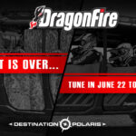 DragonFire On Destination Polaris This Weekend! DragonFire On Destination Polaris This Weekend!