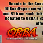 2012 LUCAS OIL OFF-ROAD EXPO ANNOUNCES THE OFF-ROAD BUSINESS ASSOCIATION (ORBA) AS CHARITY OF CHOICE